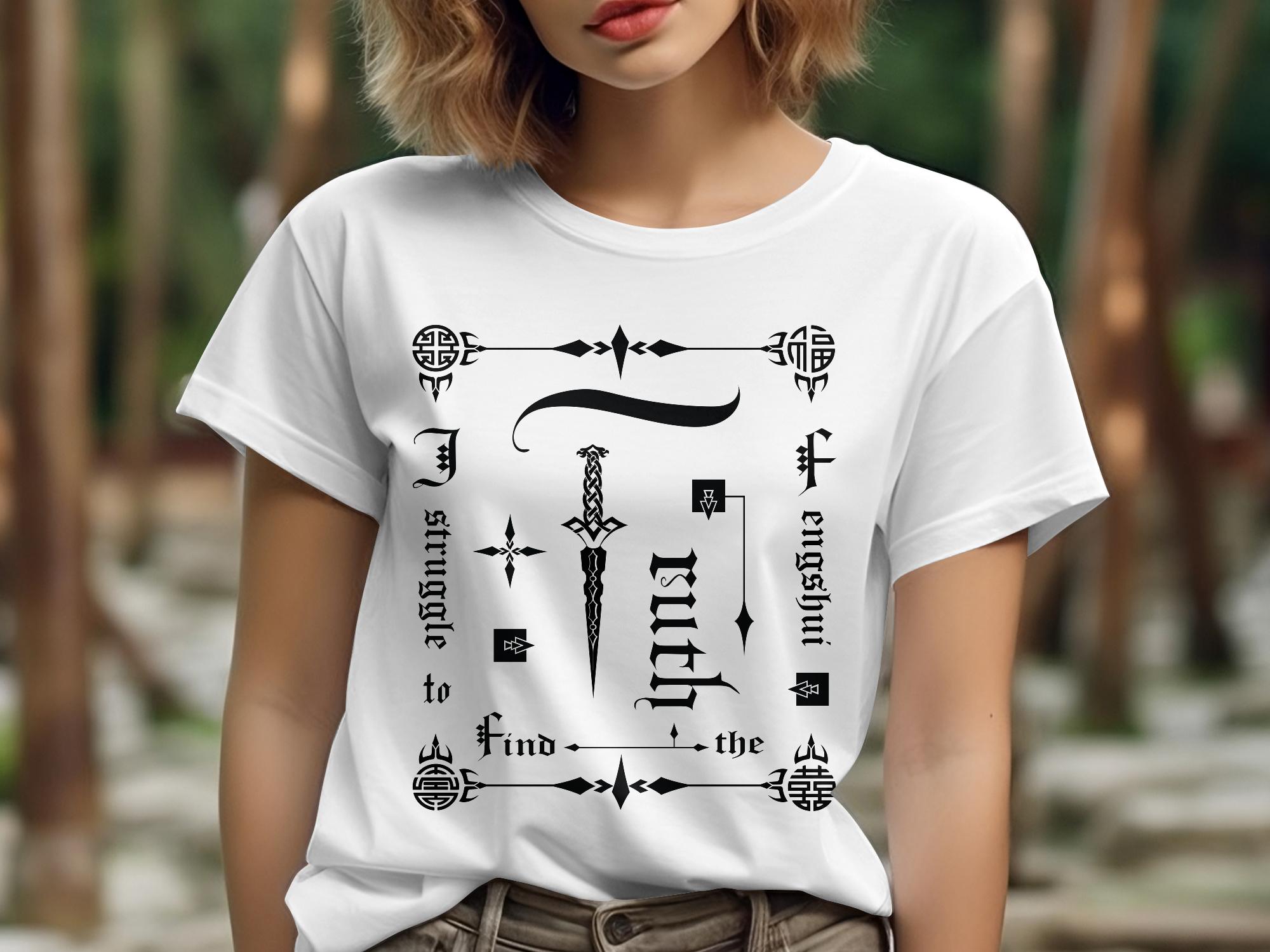 Fengshui Truth - White Gildan T Shirt Inspirational Talisman Men Women Unisex Tee Graphic Design